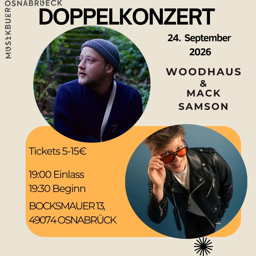 Veranstaltungen in Osnabrück und Umgebung am 24.09.2026 Doppelkonzert: Woodhaus & Mack Samson